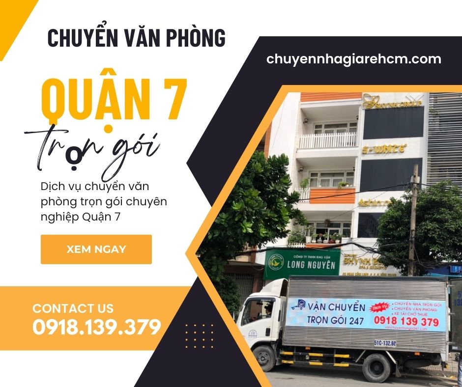 dịch vụ chuyển văn phòng trọn gói Quận 7